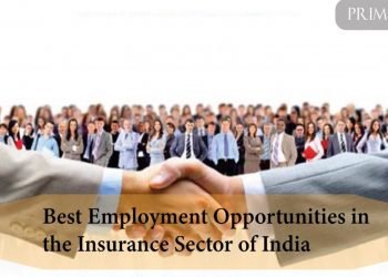 Best Employment Opportunities in the Insurance Sector of India