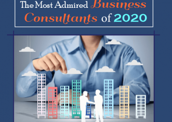 THE MOST ADMIRED BUSINESS CONSULTANTS OF 2020
