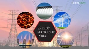 ENERGY SECTOR OF INDIA: MAJOR SOURCES AND FUTURE OF THE INDUSTRY