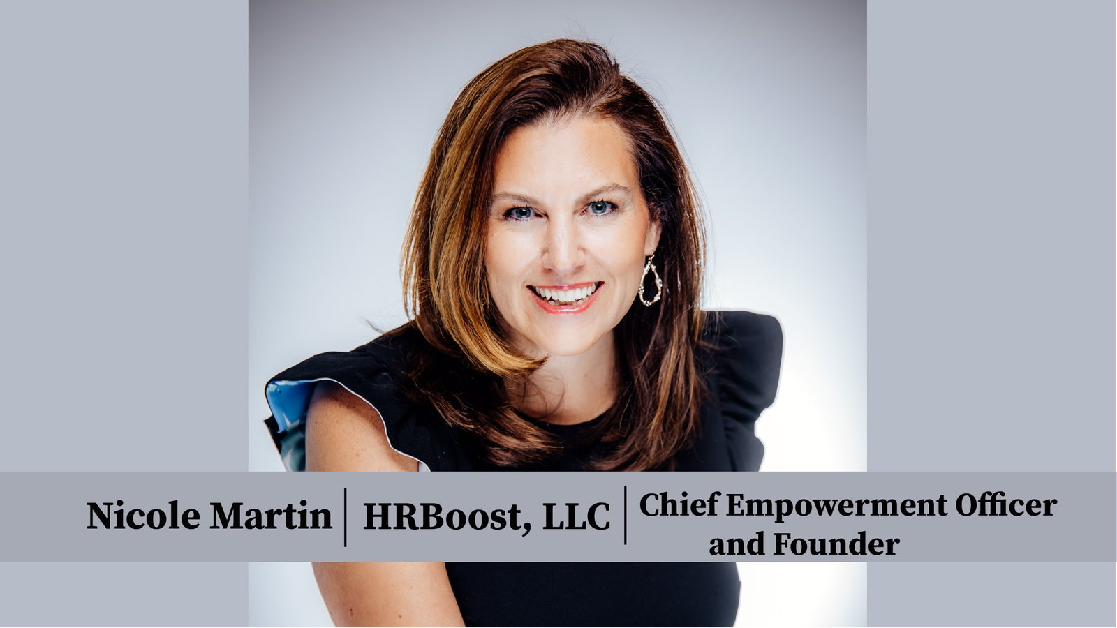 Nicole Martin | CEO & Founder | HR Boost LLC