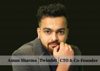 Twimbit | CTO & Co-Founder | Aman Sharma : The Young Tech Outlaw Twimbit