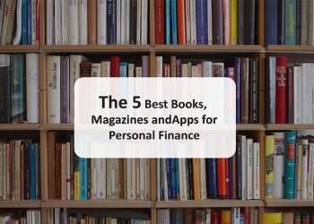 The 5 Best Books, Magazines and Apps for Personal Finance
