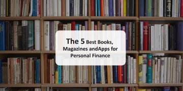 The 5 Best Books, Magazines and Apps for Personal Finance