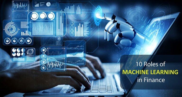 10 Roles of Machine Learning in Finance