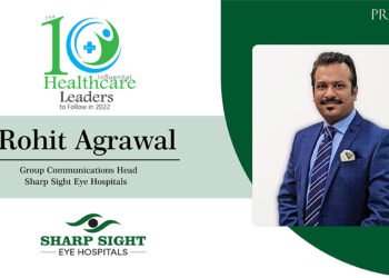 Rohit Agrawal leads the Group Corporate Communications of Sharp Sight Eye Hospitals