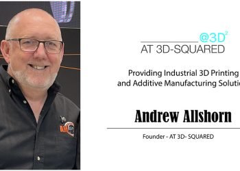 Andrew Allshorn: Providing Industrial 3D Printing and Additive Manufacturing Solutions