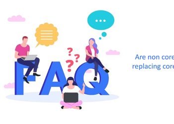 Are non core fields replacing core fields?