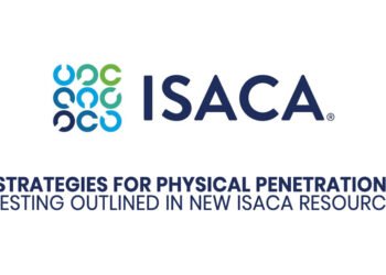 Strategies for Physical Penetration Testing Outlined in New ISACA Resource