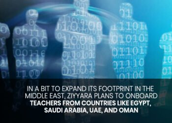 In a bit to expand its footprint in the Middle East, Ziyyara plans to onboard teachers from countries like Egypt, Saudi Arabia, UAE, and Oman