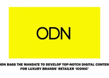 ODN Bags the Mandate to Develop Top-Notch Digital Content for Luxury Brands’ Retailer ‘Iconic’