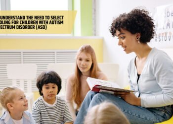 A Study to Understand the Need to Select Ideal Schooling for Children with Autism Spectrum Disorder (ASD)