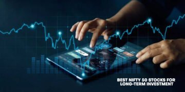 Best Nifty 50 Stocks for Long-Term Investment