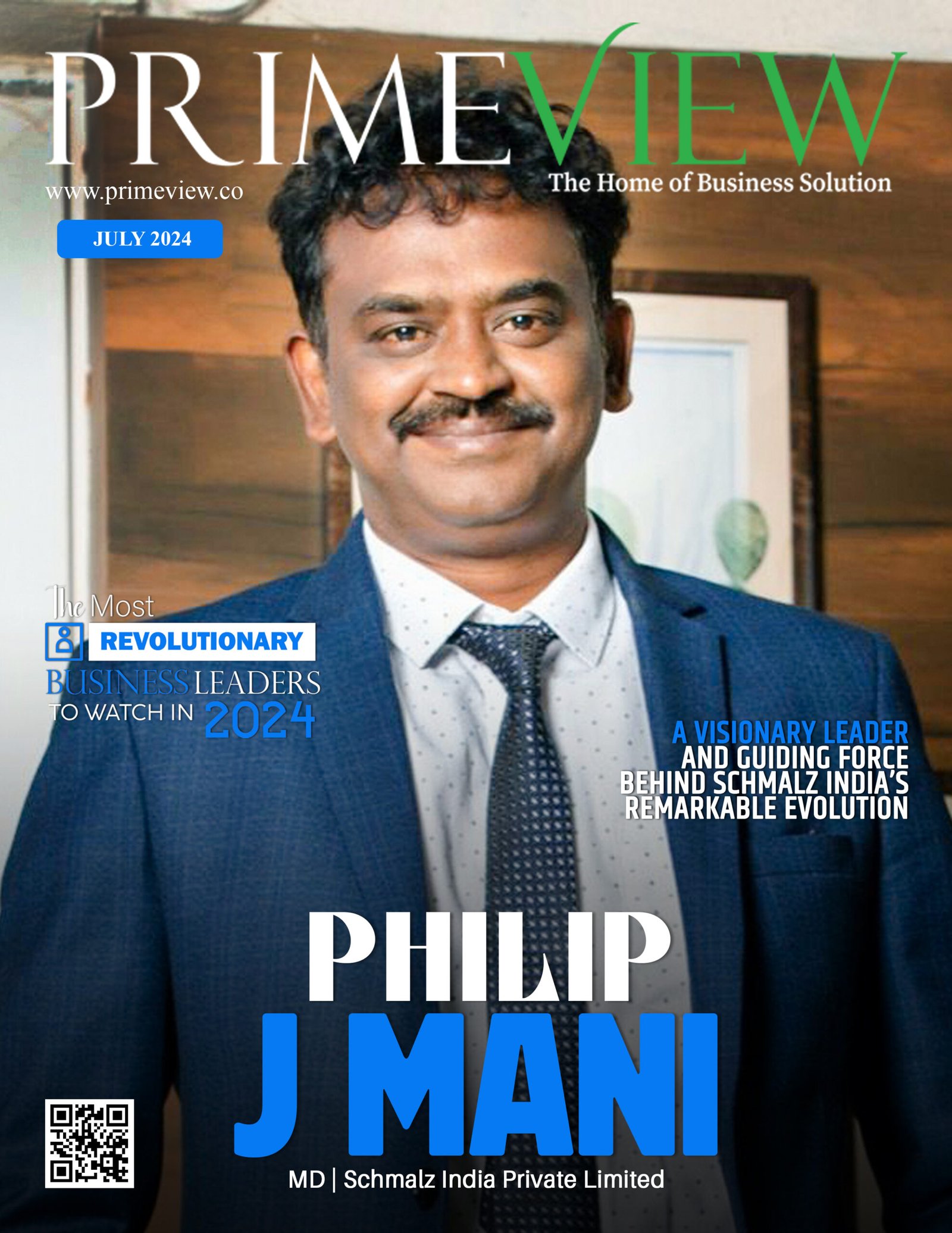 Philip J Mani | MD | Schmalz India Private Limited | Primeview Magazine