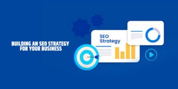 Building an SEO Strategy for Your Business