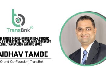 TransBnk raises $4 million in Series-A funding round led by 8i Ventures, Accion; aims to disrupt Global transaction banking space