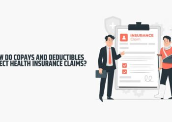 How Do Copays and Deductibles Affect Health Insurance Claims?