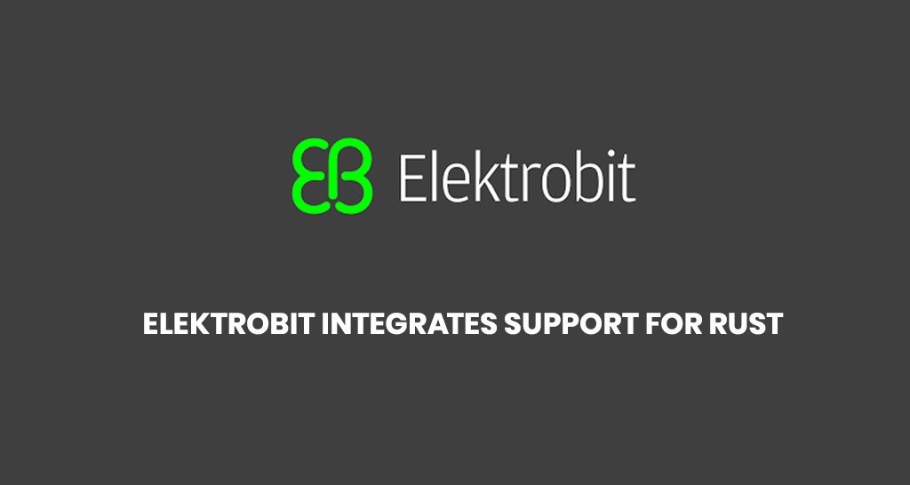 Elektrobit integrates support for Rust