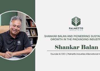 Shankar Balan and Pioneering Sustainable Growth in the Packaging Industry