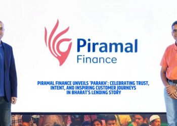 Piramal Finance Unveils 'Parakh': Celebrating Trust, Intent, and Inspiring Customer Journeys in Bharat's Lending Story