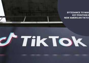 ByteDance to Maintain Key Position in New American TikTok Entity