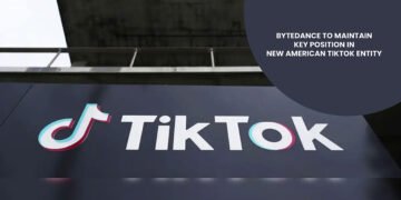 ByteDance to Maintain Key Position in New American TikTok Entity