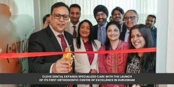 Clove Dental Expands Specialized Care with the Launch of Its First Orthodontic Centre of Excellence in Gurugram