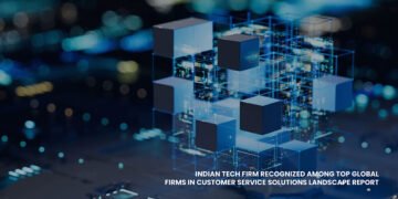 Indian tech firm recognized among top global firms in Customer Service Solutions Landscape report