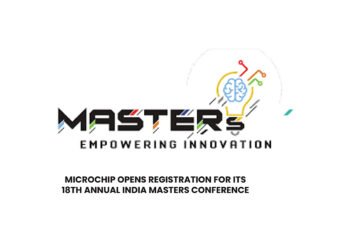 Microchip Opens Registration for its 18th Annual India MASTERs Conference