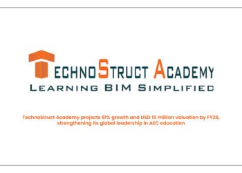 TechnoStruct Academy projects 81% growth and USD 16 million valuation by FY26, strengthening its global leadership in AEC education