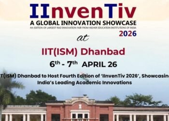 IIT(ISM) Dhanbad to Host Fourth Edition of ‘IInvenTiv 2026’, Showcasing India’s Leading Academic Innovations