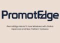 PromotEdge Marks 11-Year Milestone with Global Expansion and New Platform Ventures