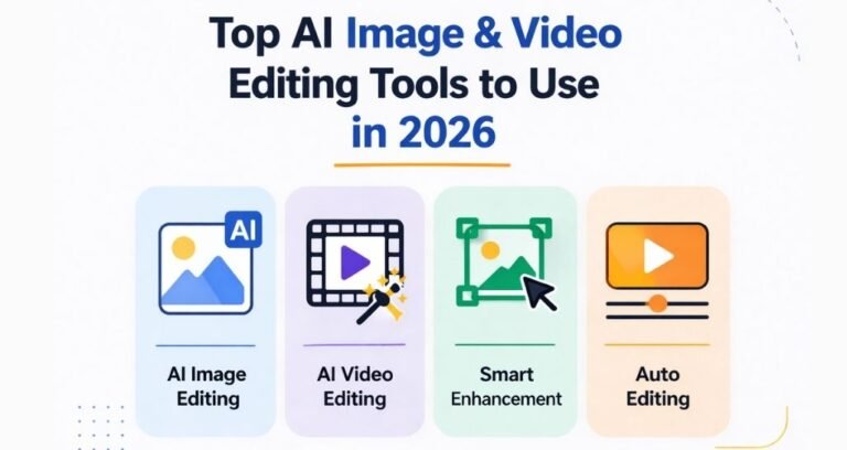 Top AI Image and Video Editing Tools to Use in 2026 - PrimeView