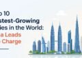 Top 10 Fastest-Growing Cities in the world: Asia Leads the Charge