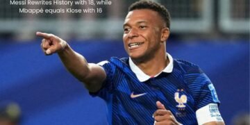 Messi Rewrites History with 18, while Mbappé equals Klose with 16