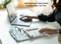 Self-Employed? Here’s What to Know About Tax Time