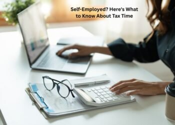 Self-Employed? Here’s What to Know About Tax Time