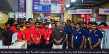 BuyBuyCart Expands Its 24×7 Retail Experience with Launch of BuyBuyCart Select and ‘Attendance Sheet