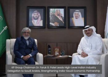 KP Group Chairman Dr. Faruk G. Patel Leads High-Level Indian Industry Delegation to Saudi Arabia, Strengthening India-Saudi Economic Partnership