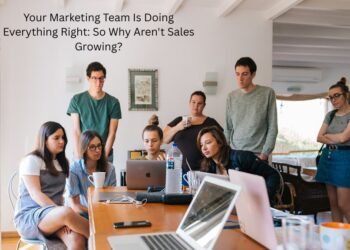 Your Marketing Team Is Doing Everything Right: So Why Aren’t Sales Growing?