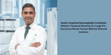 Apollo Hospitals Bannerghatta Completes Robotic Transanal Removal of a Large Pre-Cancerous Rectal Tumour Without External Incisions
