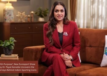 Playing With Purpose”, New Eurosport Show Hosted by Dr. Payal Kanodia Uncovers the Untold Journeys Behind India’s Sporting Icons