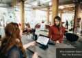 Why Customer Experience is Your Top Business Asset