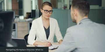 Navigating Workplace Disputes: When to Consult an Employment Rights Attorney